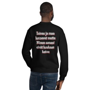 Unisex Sweatshirt Matteus 24:35-37